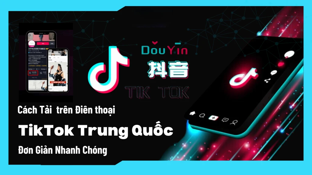 dang ky tiktok trung quoc 1 1024x576 1