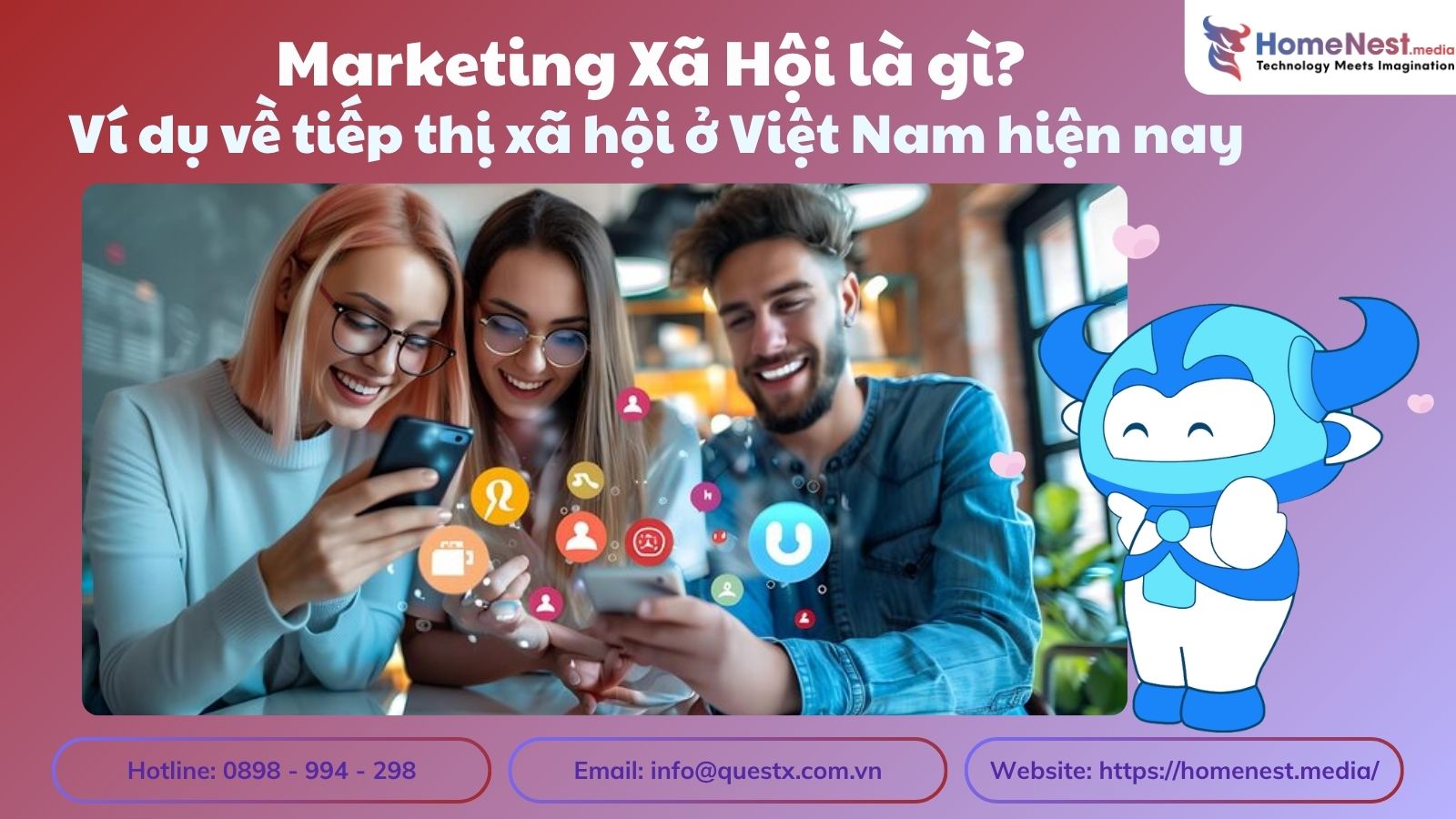 Marketing xã hội là gì? Ví dụ về tiếp thị xã hội ở Việt Nam hiện nay