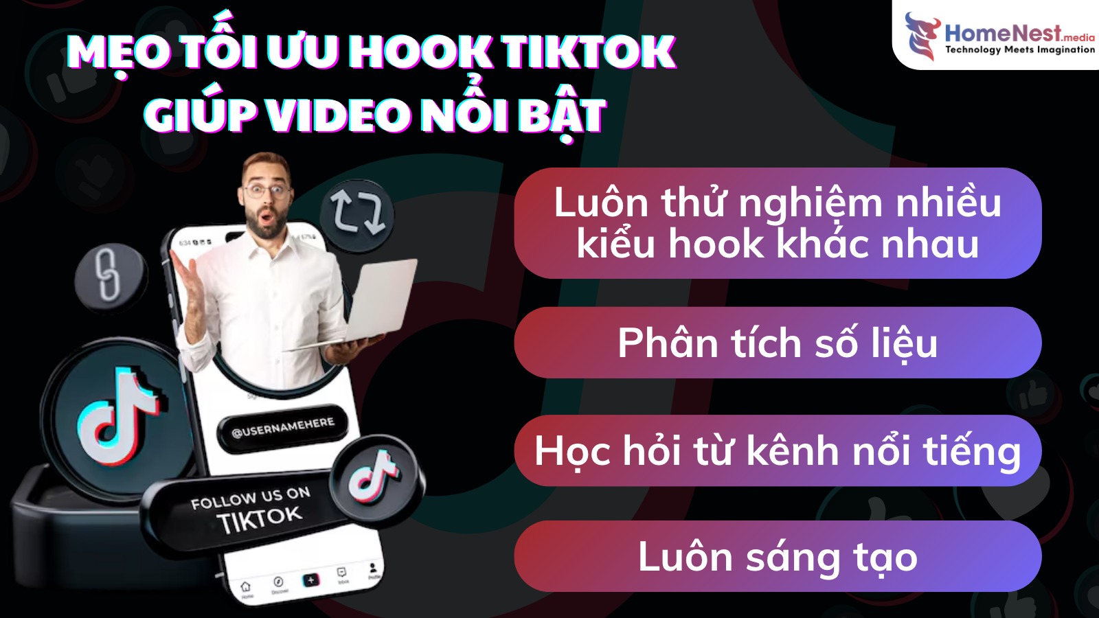 Mẹo tối ưu hook TikTok giúp video nổi bật