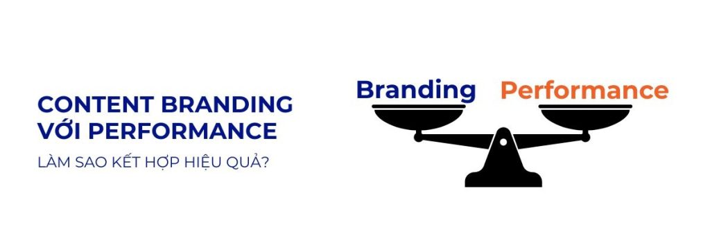 content branding vs performance