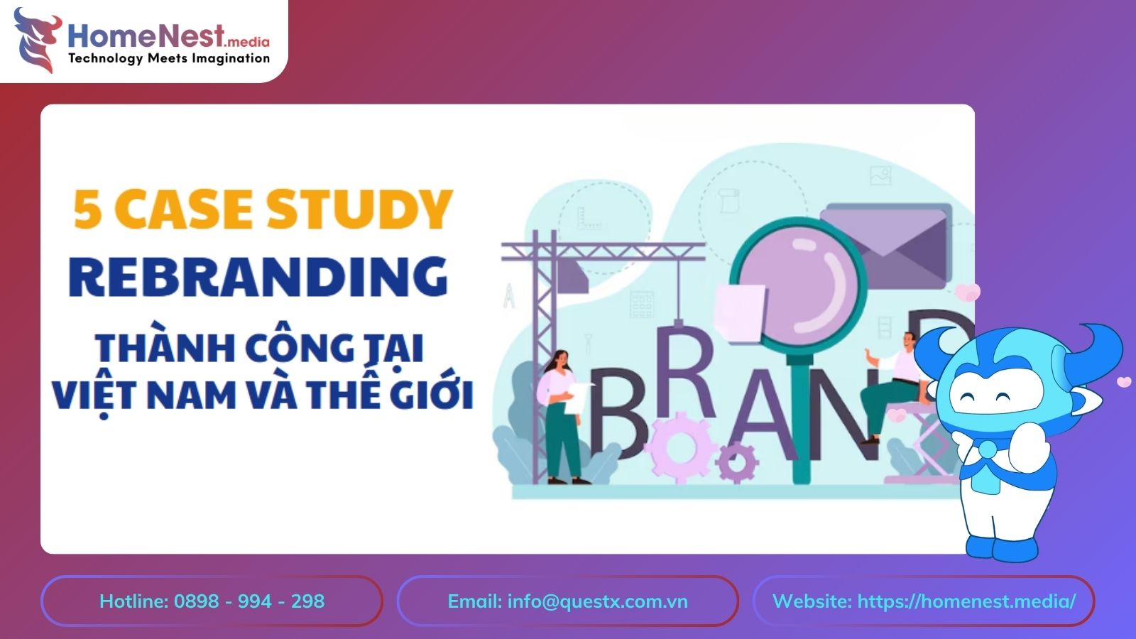 5 Case Study Rebranding Thành Công Tại Việt Nam Và Thế Giới