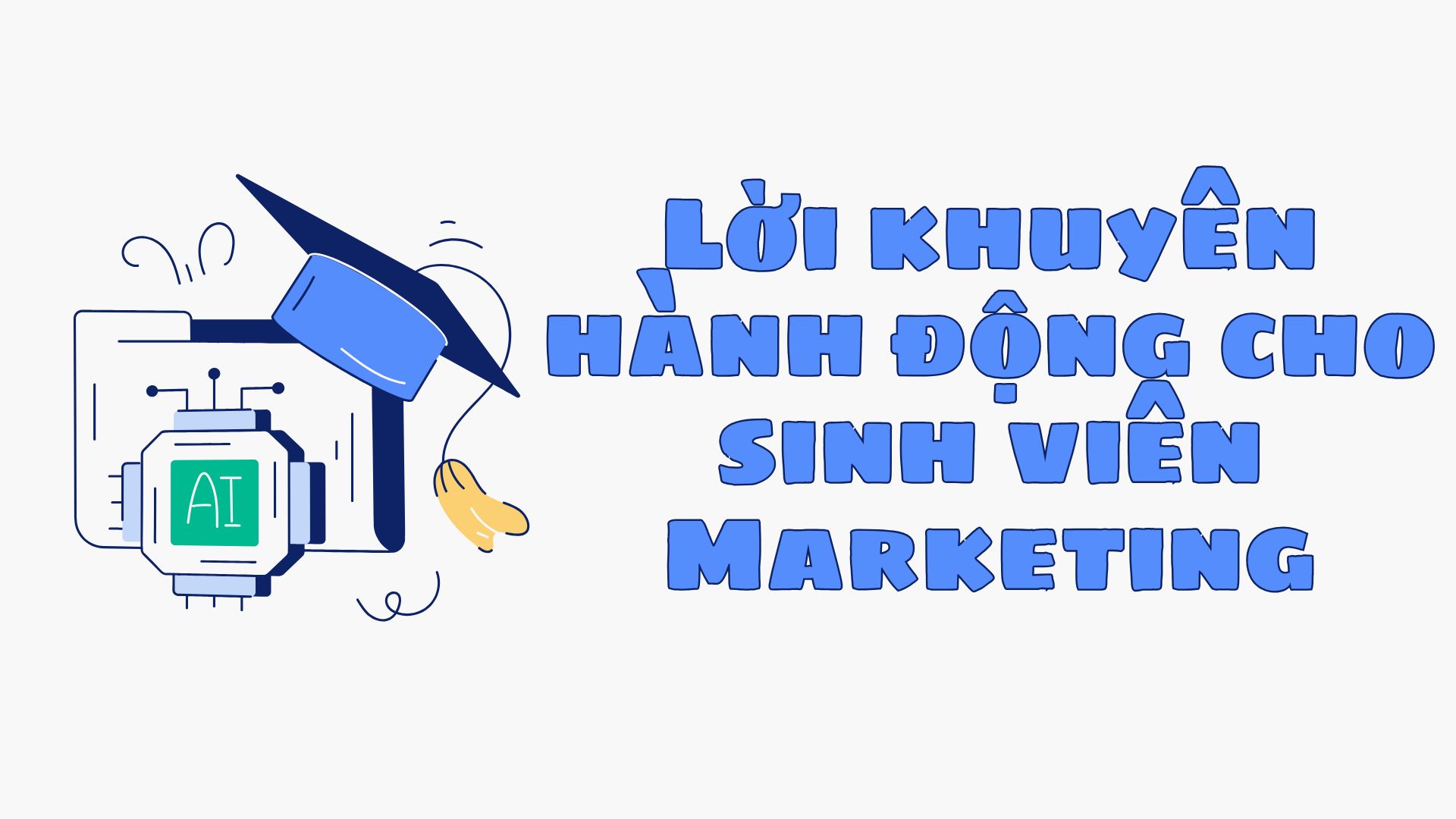lời khuyên hành động marketing AI
