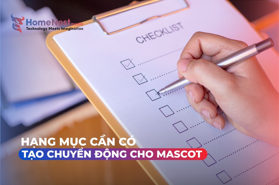Các hạng mục cần có để tạo chuyển động cho mascot