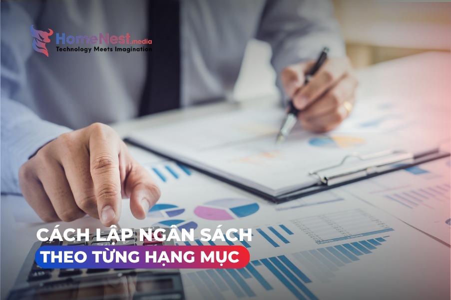 Cách lập ngân sách theo từng hạng mục