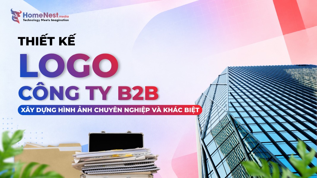Thiết Kế Logo Cho Công Ty B2B Cách Xây Dựng Hình Ảnh Chuyên Nghiệp Và Khác Biệt