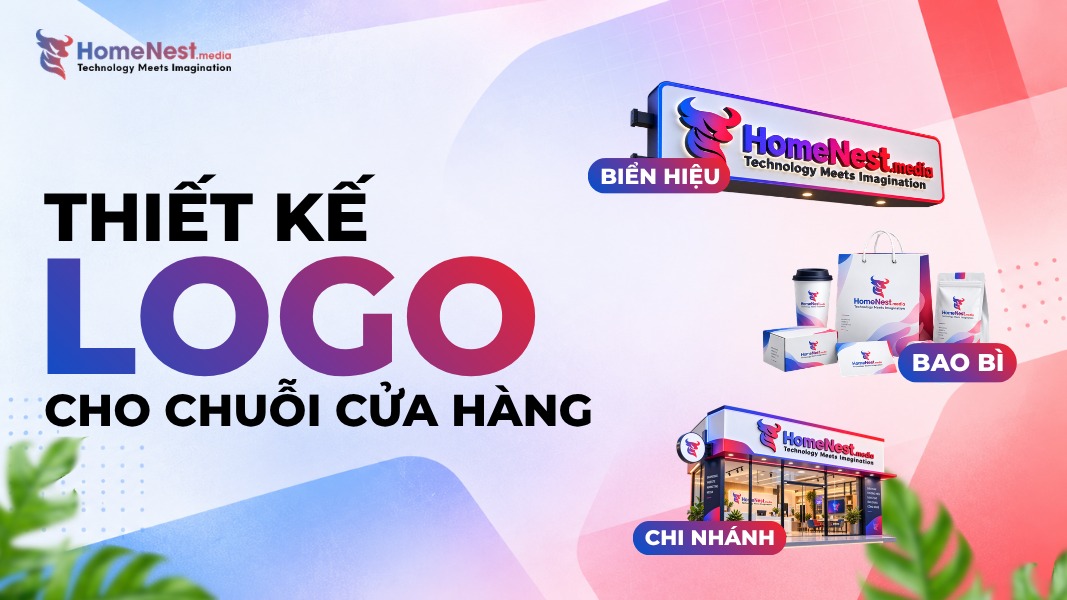 Thiết kế logo cho chuỗi cửa hàng Quy chuẩn biển hiệu, bao bì và chi nhánh