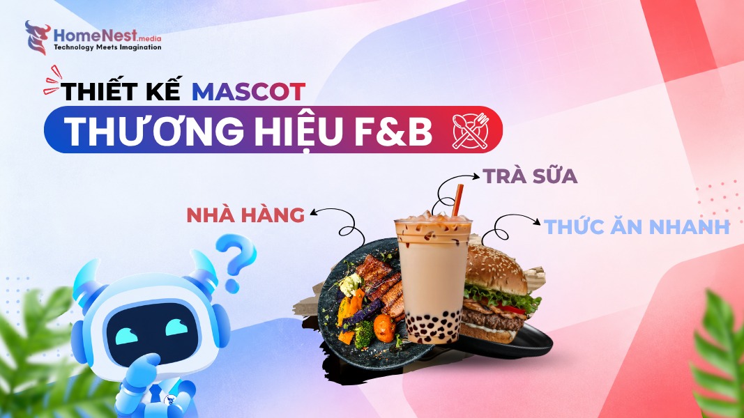 Thiết kế mascot cho thương hiệu F&B Nhà hàng, trà sữa và đồ ăn nhanh