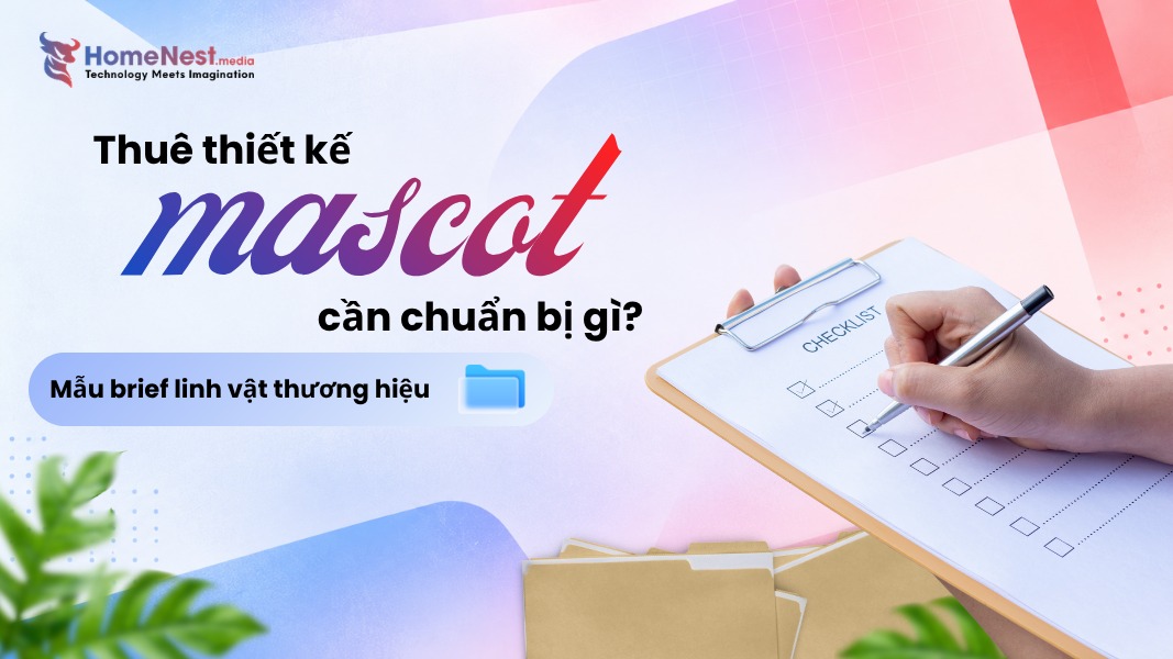 Thuê thiết kế mascot cần chuẩn bị gì Mẫu brief linh vật thương hiệu